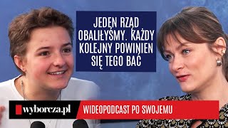 Dominika Lasota: We've toppled one government. Every subsequent one should be afraid of it.