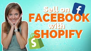 How to Sell on Facebook With Shopify (A complete tutorial)