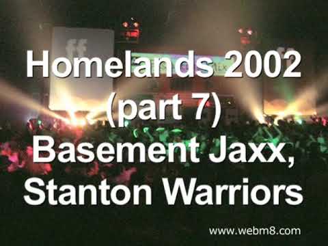 Homelands 2002 - Part7. Basement Jaxx and Stanton Warriors.  Radio1