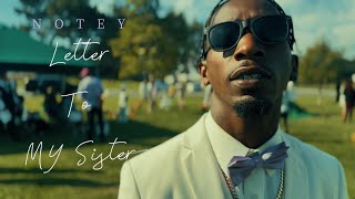 BGE NOTEY - LETTER TO MY SISTER - Prod. @rumibeatss ( OFFICIAL VIDEO) #sister #love #4k #viralvideo
