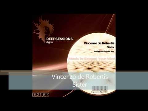 DSD089 Vincenzo de Robertis - Sister • Deepsessions Digital