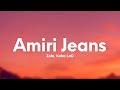 Zola & Koba LaD - Amiri Jeans (Paroles/Lyrics)