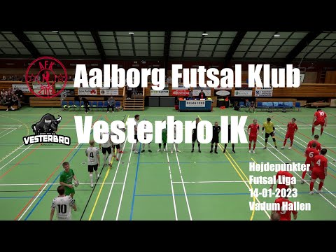 Aalborg Futsal Klub - Vesterbro Ik - Højdepunkter - 14/1-2023