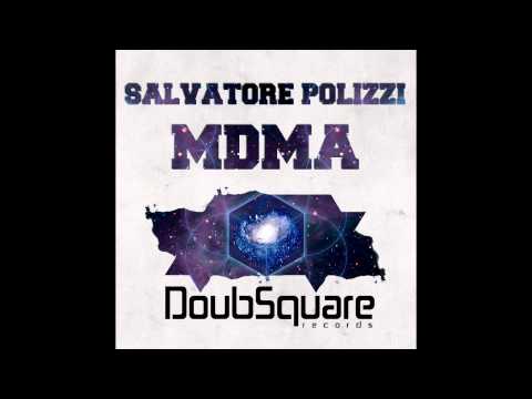 Salvatore Polizzi - Mdma (Original Mix)