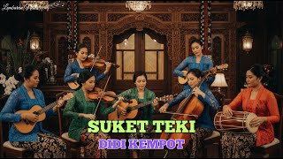 Download lagu SUKET TEKI 'DIDI KEMPOT' - KERONCONG VERSION || COVER LEMBARAN NADA mp3