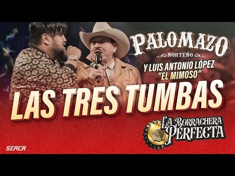 Palomazo Norteño / Rosendo Cantú / Eliseo Robles / El Mimoso - Las Tres Tumbas ( Video Oficial )