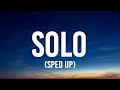 Future - Solo (sped up/TikTok Remix) Lyrics | take my advice ayy live a better life