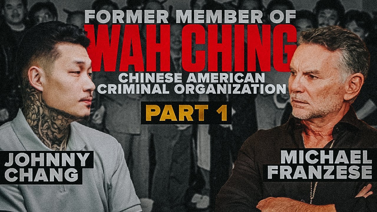Johnny Chang "Wah Ching" Former Gang Member | Sitdown with Michael Franzese