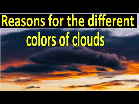 Why the different Colors of clouds?