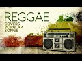 Reggae Covers Popular Songs (6 Hours)