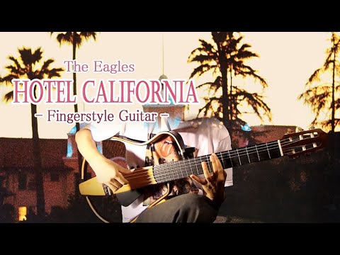 Hotel California(Hell freezes over) Eagles  +TABS / Fingerstyle Guitar / cover by Nobu