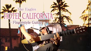 Hotel California(Hell freezes over) Eagles  +TABS / Fingerstyle Guitar / cover by Nobu