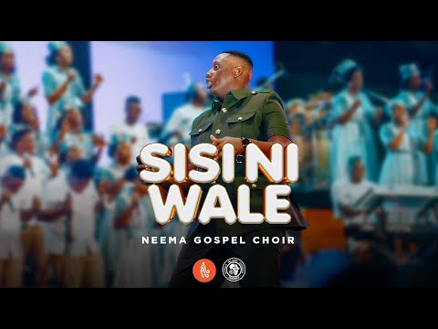 Neema Gospel Choir - Sisi ni Wale (Live Music Video)