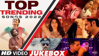 Top Trending Songs 2022 (Video Jukebox) | Manike | Kusu Kusu | Srivalli | Hit Songs 2022