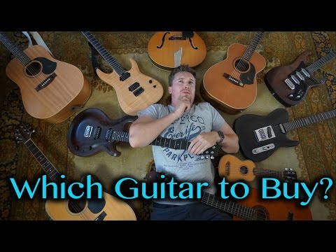 Which Guitar to Buy? -Beginner to Advanced Guitarist-