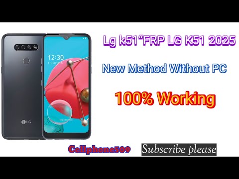 LG K51 FRP Bypass 2025 — No PC, 100% WorkingBackup: Remove FRP LG K51 (No Computer) — Step-by-Step