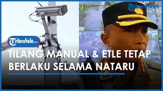 Berita Solo Hari Ini: Tilang Manual & ETLE Tetap Diberlakukan Selama Momen Nataru, Terpantau 24 Jam