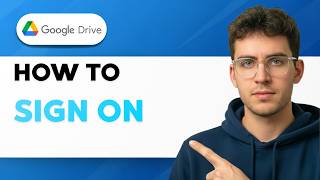 How to Sign on Google Drive [2026 Full Guide]