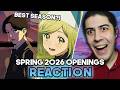 Nothing But BANGERS SPRING ANIME 2026 OPENINGS Reaction