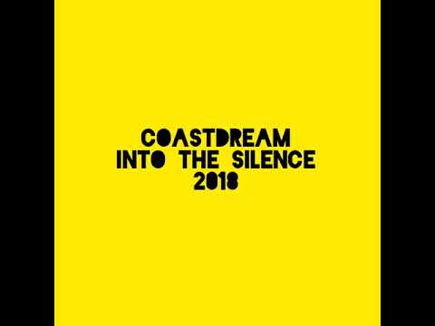 CoastDream - Into the Silence