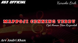 Download lagu MAPPOJI CENNING TEBBU | KARAOKE KEYBOARD | CIPT ARMAN DIAN RUZANDAH #AS3 mp3