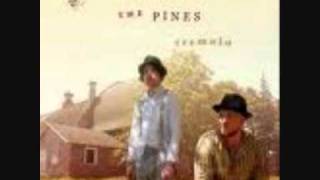 The Pines - Spike Driver Blues