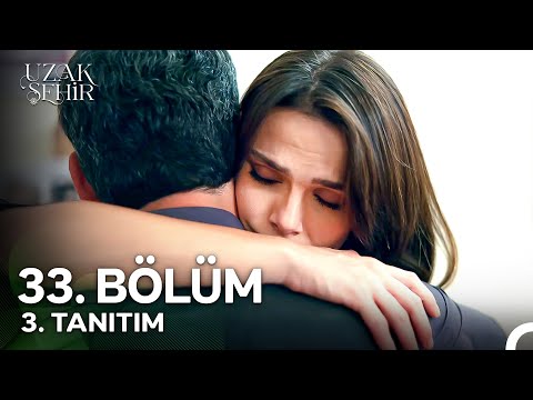Uzak Şehir 33. Bölüm 3. Tanıtım | "Onlar Ayrı Kalsaydı, Bu Topraklar O Kadar Güzel Olmazdı"