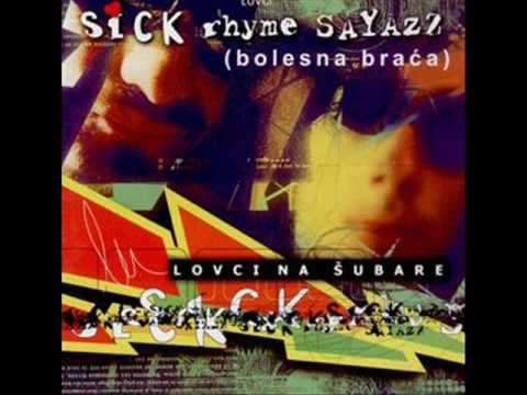 Bolesna Braća - Blowin up your sector