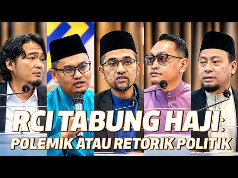 28-08-2026 RCI TABUNG HAJI: POLEMIK ATAU RETORIK POLITIK