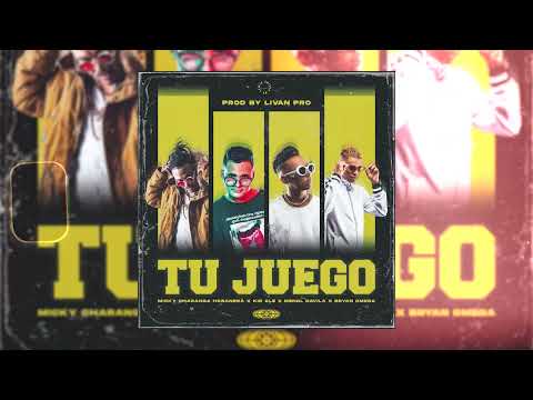Micky Charanga Habanera- Bryan Omega- Menoldy -El Alka - Tu Juego !! Prod Livan Pro