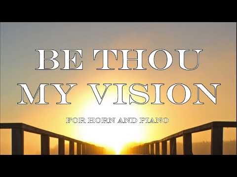 James Naigus - Be Thou My Vision for Horn and Piano