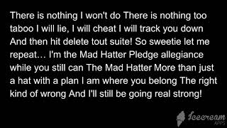 The Mad Hatter Lyrics.