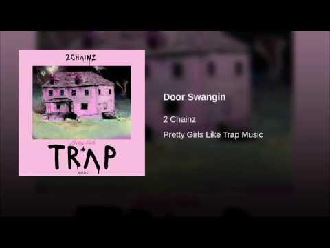 2 Chainz - Door Swangin BASS BOOSTED