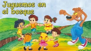 Juguemos en el bosque, Canciones Infantiles