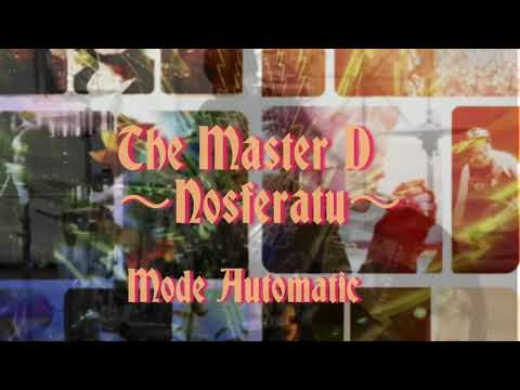 The Master D. 〜Nosferatu〜
