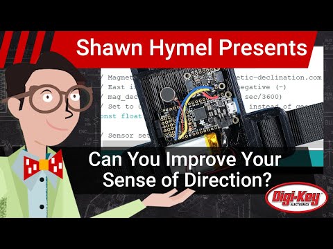 Can You Improve Your Sense of Direction (with Technology)? | Digi-Key Electronics