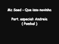 Mc Saed - Que isso novinha 