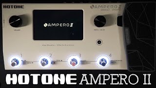 Video thumbnail for Hotone Ampero II CDCM HD Gen 2 Amp Modeler / Effects Processor by Pedal of the Day