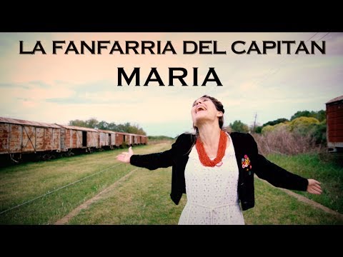 MARIA - LA FANFARRIA DEL CAPITAN (Vagues)