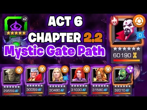 Act 6.2.2  - Mystic Gate path