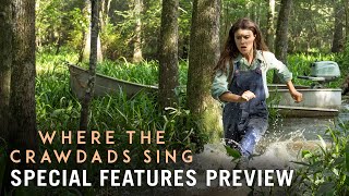 WHERE THE CRAWDADS SING - Special Features Preview | On Digital Sept 6, On Blu-ray Sept 13