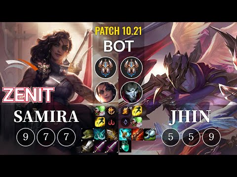 HLE Zenit Samira vs Jhin Bot - KR Patch 10.21