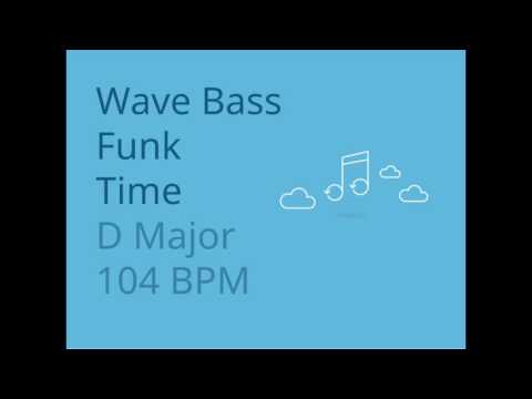 Wave Bass Funk Time - D Major - 104 BPM