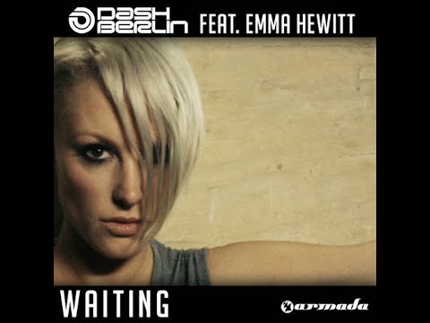 Dash Berlin feat. Emma Hewitt - Waiting