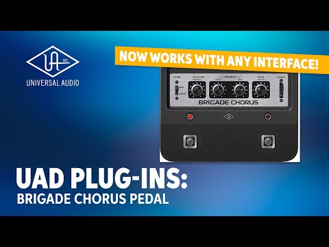 Universal Audio Brigade Chorus Pedal UAD Plug-in | Sweetwater