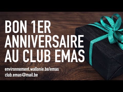 Le Club EMAS Wallonie a 1 an