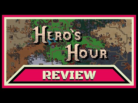 Hero's Hour REVIEW