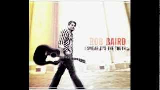 Rob Baird - Same Damn Thing