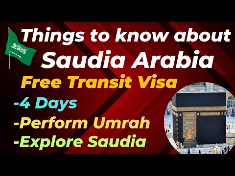 Saudia Arabia🇸🇦Transit Visa || Free 4Day stay || Perform Umrah || Things to know:Saudi Transit Visa