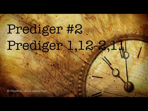 Predigtreihe: Das Buch Prediger (2/20) - Prediger 1,12 - 2,11 | Jürgen Fischer